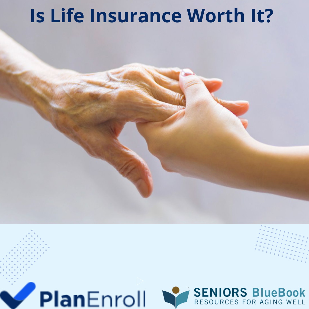 Is Life Insurance Worth It?